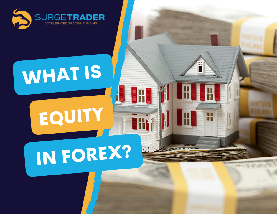 What is Equity in Forex