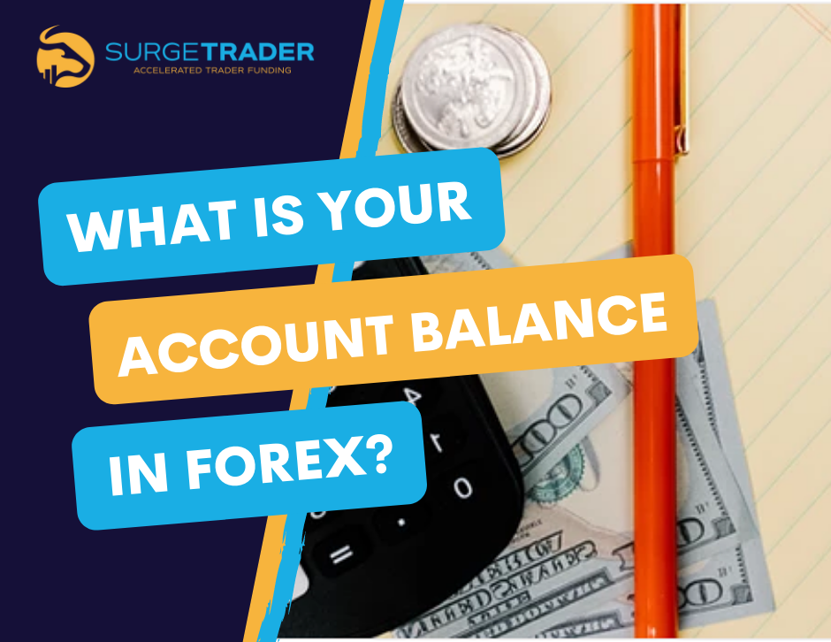 What is an account balance in Forex?